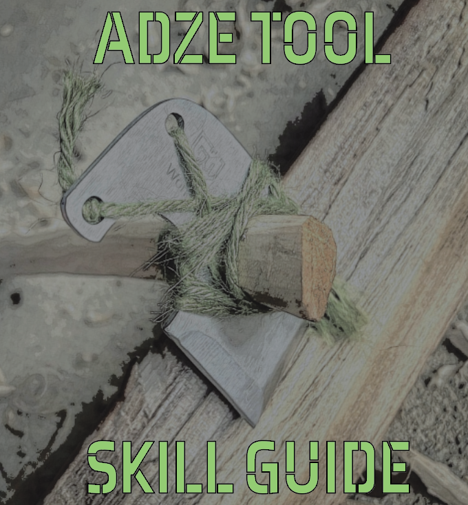 The Adze: What It Is and How to Use it